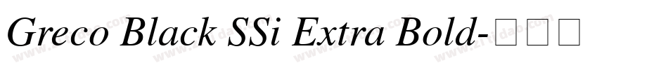 Greco Black SSi Extra Bold字体转换